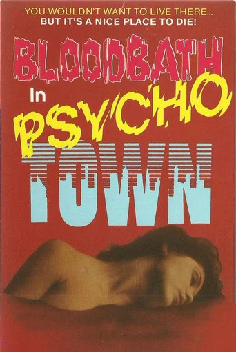 Movie poster for Bloodbath in Psycho Town (1989)