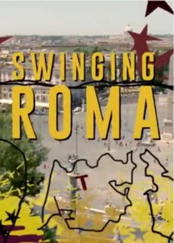 Movie poster for Swinging Roma (2015)