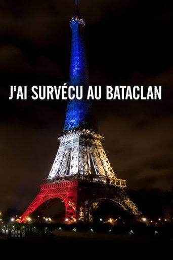 Movie poster for J'ai survécu au Bataclan (2023)