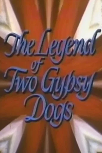 Movie poster for The Legend of Two Gypsy Dogs (1964)