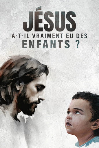 Movie poster for Jésus a-t-il vraiment eu des enfants ? (2024)