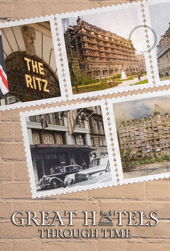Series poster for Great Hotels Through Time (2025)