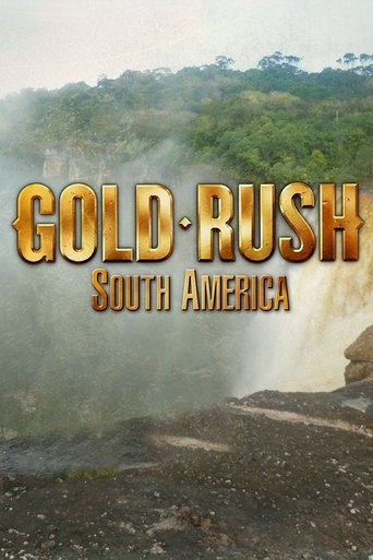 Gold Rush: South America poster