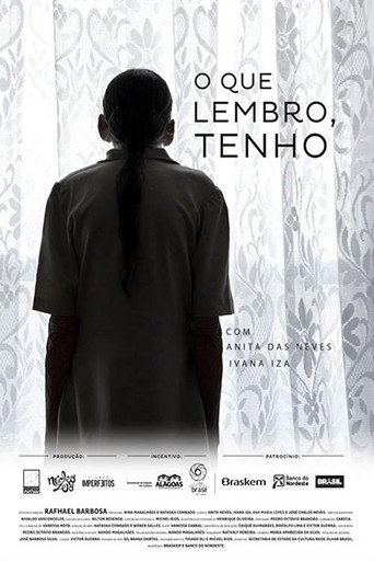 Movie poster for O Que Lembro, Tenho (2012)