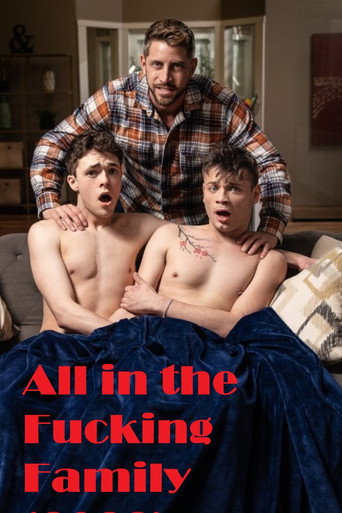 Movie poster for All in the Fucking Family (2022)