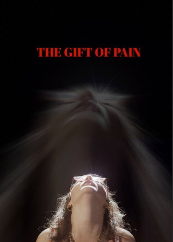 Movie poster for The Gift of Pain (2025)