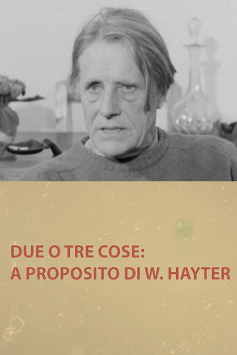 Movie poster for Due o tre cose: a proposito di W. Hayter (1968)