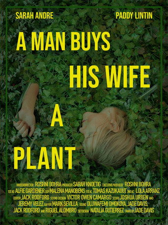 Movie poster for A Man Buys His Wife A Plant
