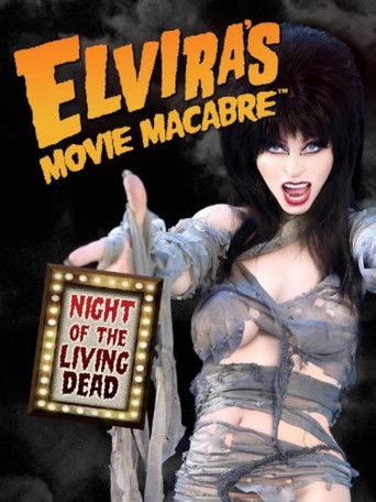 Elvira’s Movie Macabre: Night Of The Living Dead poster