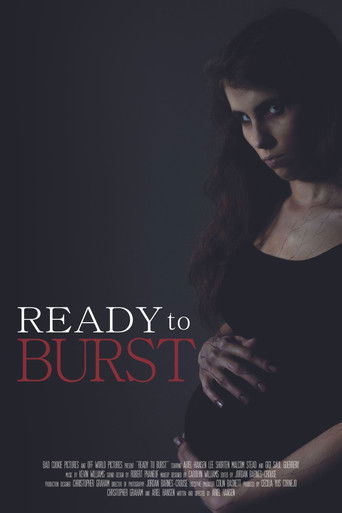 Ready to Burst poster