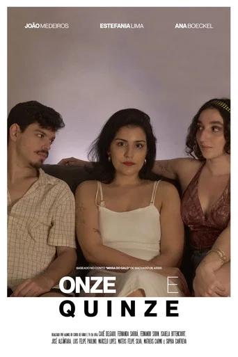 Movie poster for Onze e Quinze (2023)