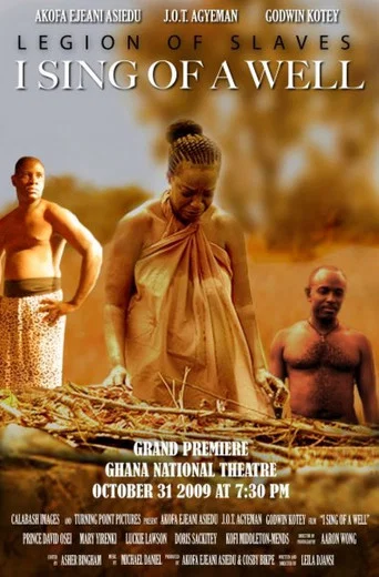 Movie poster for I Sing of a Well (2009)