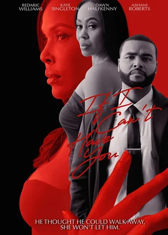 Movie poster for If I Can't Have You (2026)