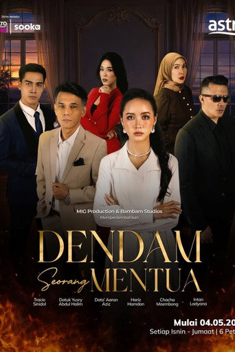 Series poster for Dendam Seorang Mentua (2026)