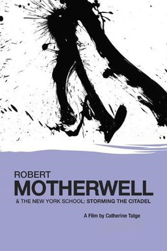 Robert Motherwell and the New York School: Storming the Citadel poster