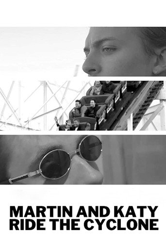 Movie poster for Martin and Katy Ride the Cyclone (2017)