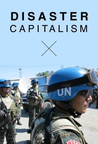 Movie poster for Disaster Capitalism (2018)