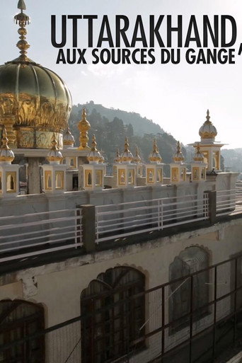 Movie poster for Uttarakhand, aux sources du Gange (2019)