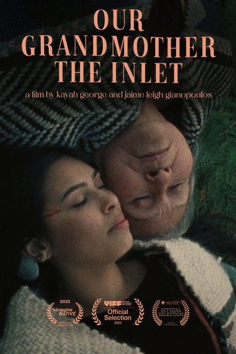 Movie poster for Our Grandmother the Inlet (2023)