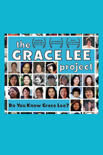 Movie poster for The Grace Lee Project (2005)