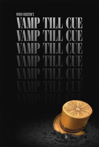 Movie poster for Vamp Till Cue (2018)