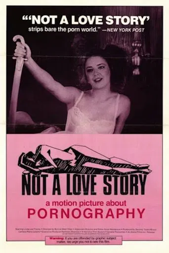 Movie poster for Not a Love Story: A Film About Pornography (1981)
