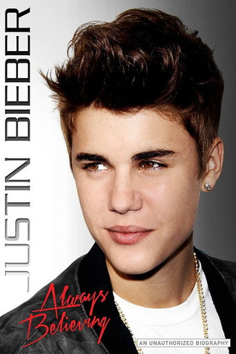 Movie poster for Justin Bieber: Always Believing (2013)