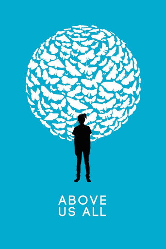 Movie poster for Above Us All (2014)