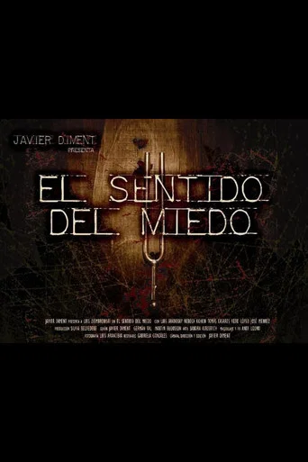 Movie poster for El sentido del miedo (2007)