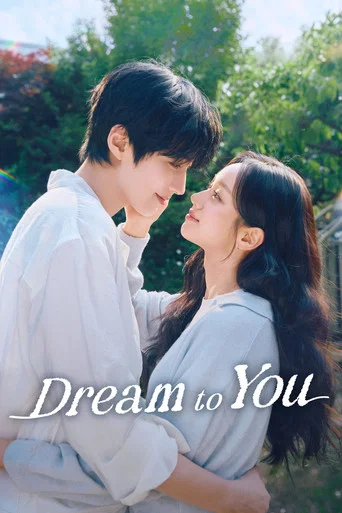 Series poster for Dream to You (2026)