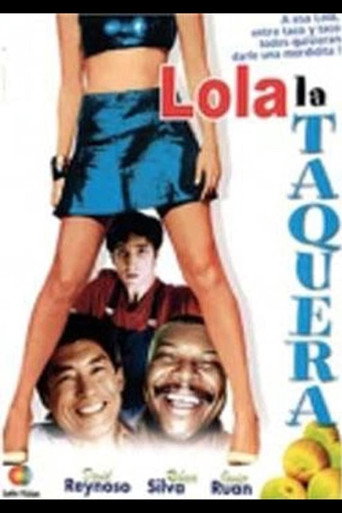 Movie poster for Lola la taquera (1988)