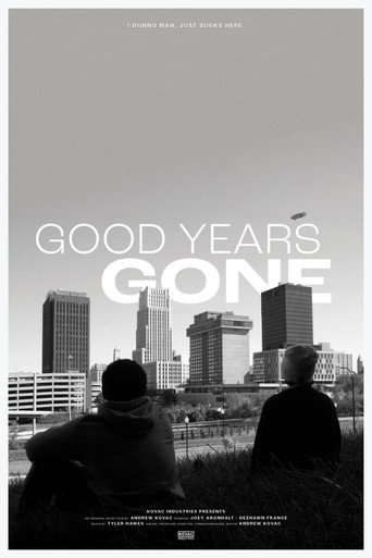 Movie poster for Good Years Gone (2022)