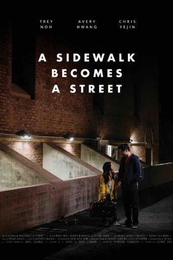 Movie poster for A Sidewalk Becomes a Street (2019)