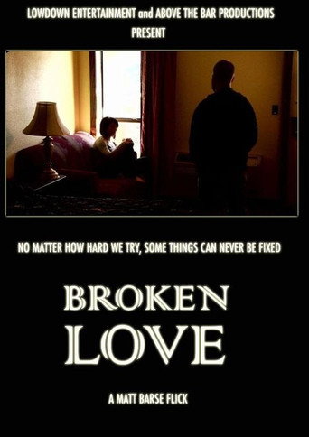 Movie poster for Broken Love (2009)