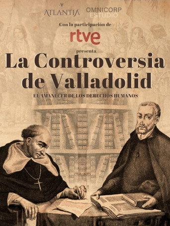 Movie poster for The Valladolid Debate: Rising of Human Rights