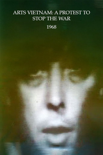 Movie poster for Arts Vietnam: A Protest to Stop the War (1968)