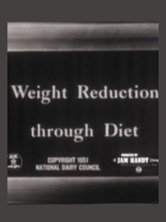 Movie poster for Weight Reduction Through Diet (1951)