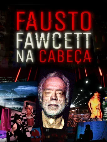 Movie poster for Fausto Fawcett na Cabeça (2022)