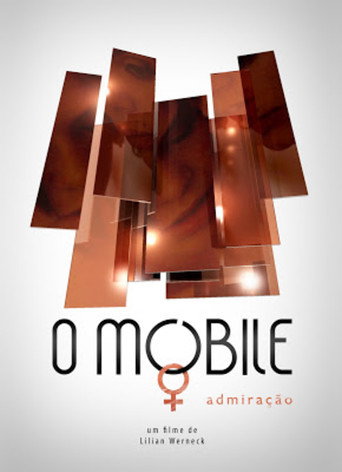 Movie poster for O Móbile: Admiração (2009)