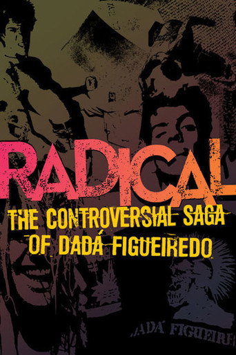 Movie poster for Radical - The Controversial Saga of Dadá Figueiredo (2013)