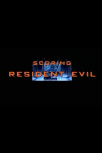 Movie poster for Scoring "Resident Evil" (2002)