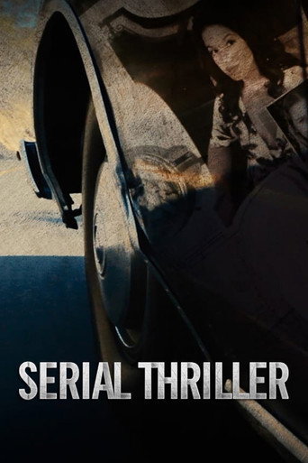 Series poster for Serial Thriller (2015)