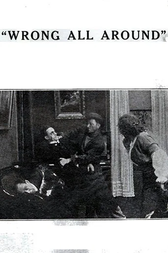 Movie poster for Wrong All Around (1914)