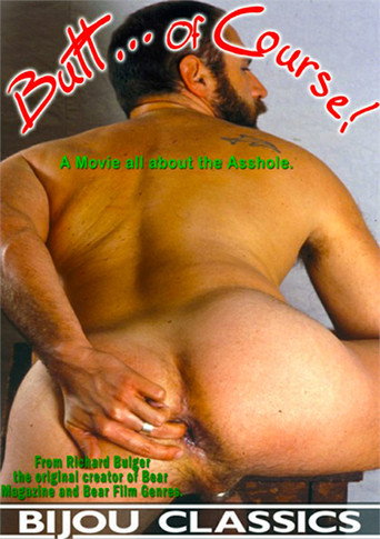 Movie poster for Butt... Of Course! (2024)