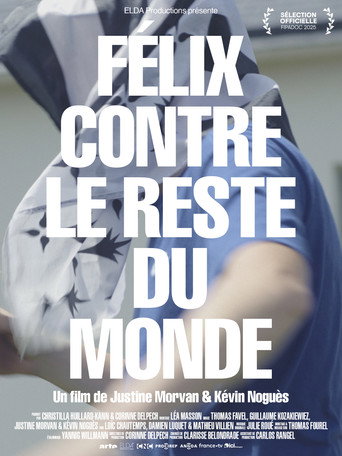 Movie poster for Félix contre le reste du monde (2025)