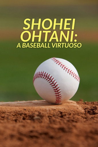 Movie poster for Shohei Ohtani: A Baseball Virtuoso (2022)
