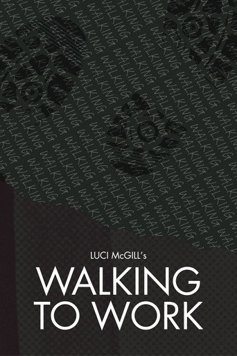 Movie poster for Walking to Work (2026)