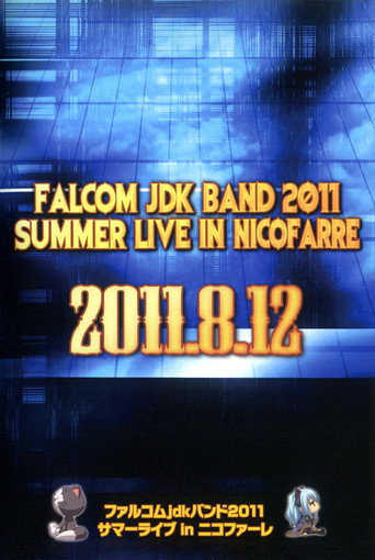 Movie poster for Falcom jdk Band 2011 Summer Live in Nicofarre (2011)