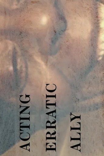 Movie poster for Acting Erratically (2018)