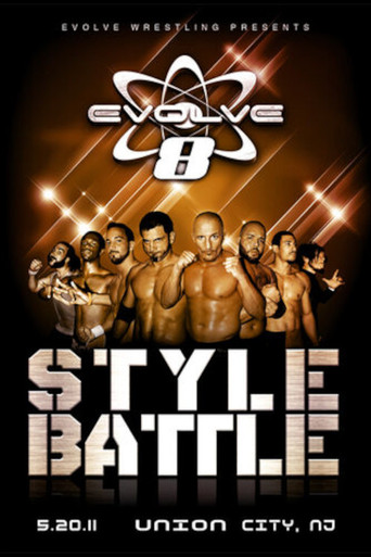 Movie poster for EVOLVE 8: Style Battle (2011)